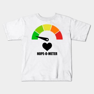 Meter Series - NOPE-O-METER 2 - NOPE ICONS - Gauge Level 1 - Lovely - 1A Kids T-Shirt